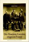 Des Alsaciens-Lorrains otages en France : 1914-1918, souvenirs d'un Lorrain interné en France et en 