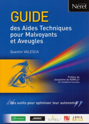Guide des aides techniques pour les malvoyants et aveugles : des outils pour optimiser leur autonomi
