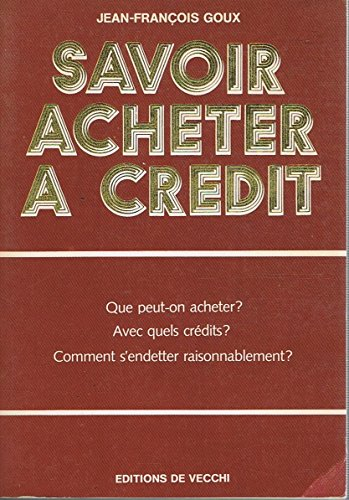 Savoir acheter à crédit
