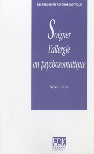 Soigner l'allergie en psychosomatique