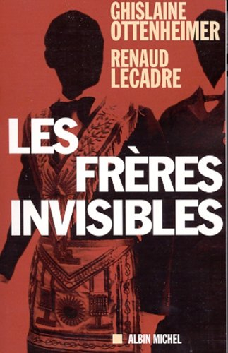 Les frères invisibles