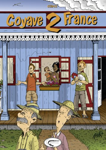 Goyave de France. Vol. 2