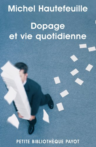 Dopage et vie quotidienne