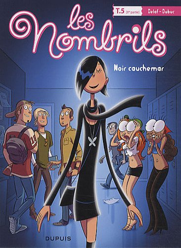 Les nombrils. Vol. 5-1. Noir cauchemar