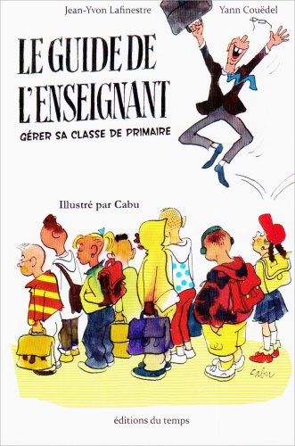 Le guide de l'enseignant