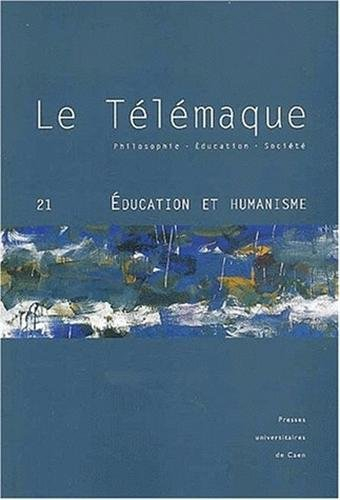 Télémaque (Le), n° 21. Education et humanisme