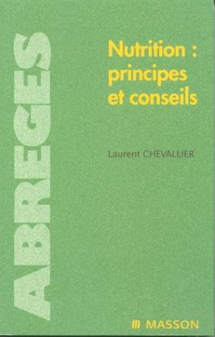Nutrition : principes et conseils