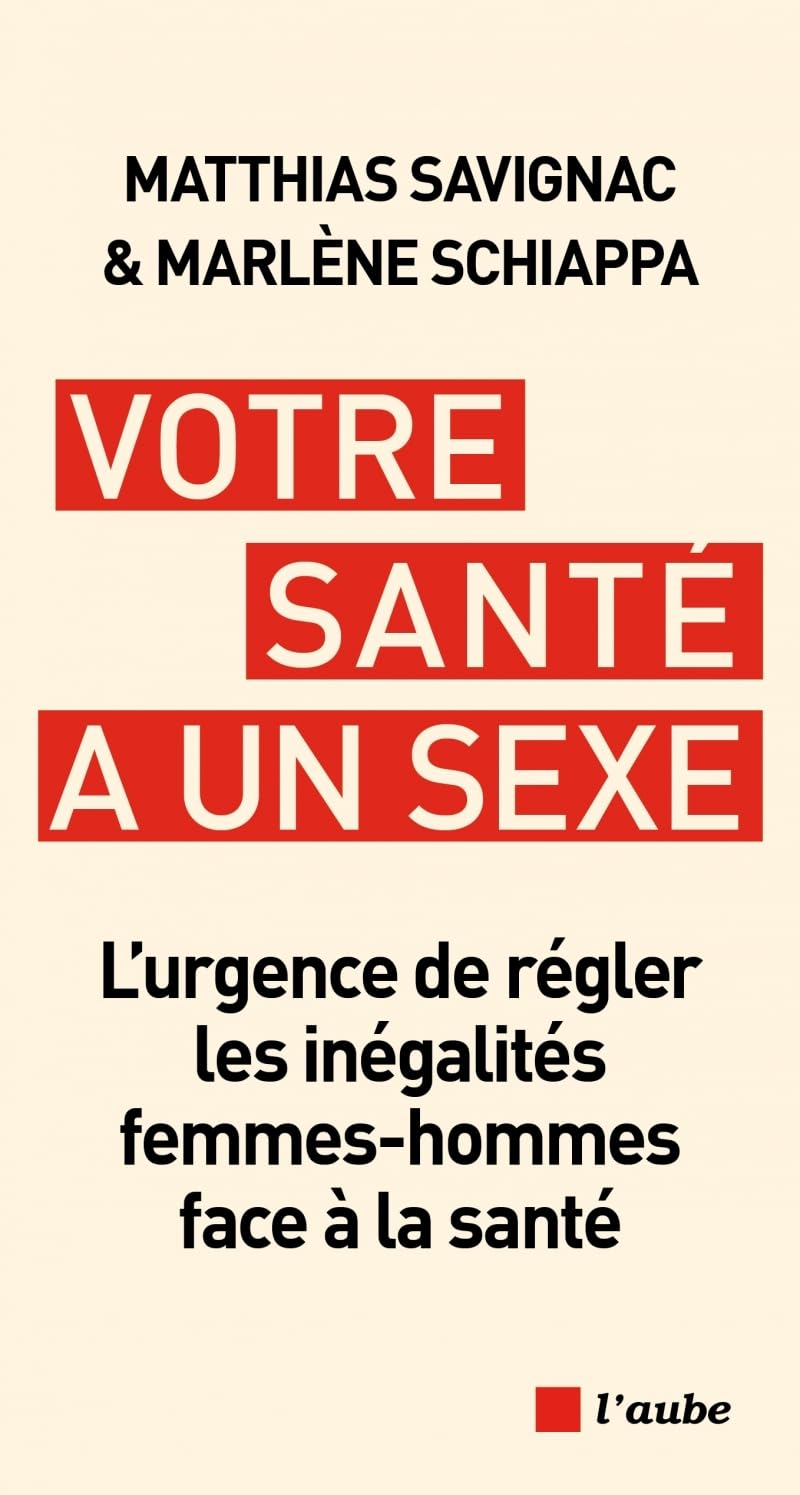 Votre santé a un sexe : l'urgence de régler les inégalités femmes-hommes face à la santé