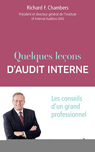 Quelques leçons d'audit interne : les conseils d'un grand professionnel