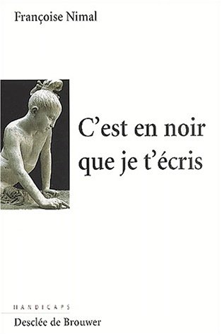 C'est en noir que je t'écris