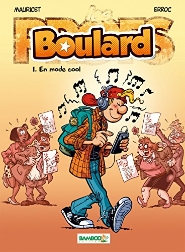 Boulard : top humour 2016. Vol. 1. En mode cool