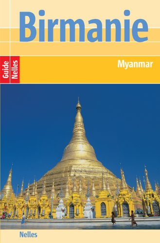 Birmanie : Myanmar