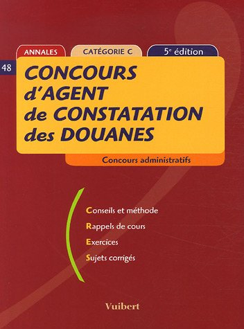 Concours d'agent de constatation des douanes : Catégorie C