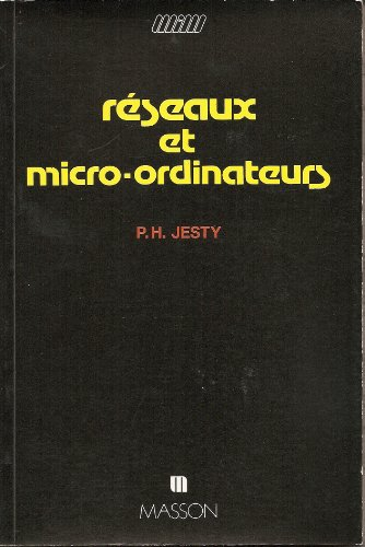 Réseaux et micro-ordinateurs