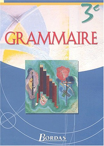 Grammaire 3e