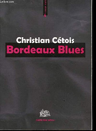Bordeaux blues
