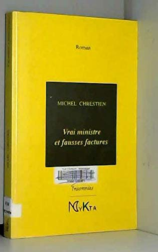 Vrai ministre et fausses factures