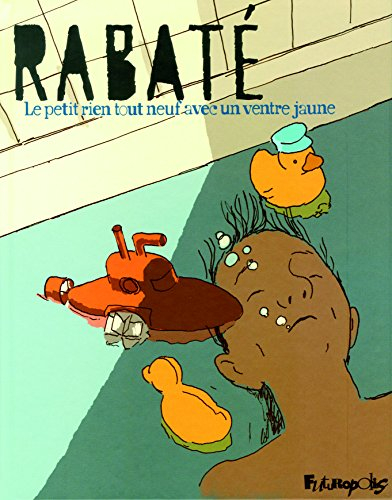 Le petit rien tout neuf avec un ventre jaune