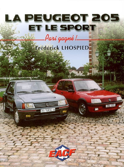 La Peugeot 205 et le sport : pari gagné !