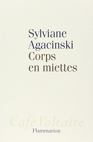 Corps en miettes