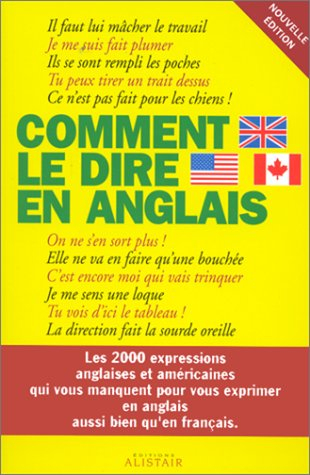 Comment le dire en anglais