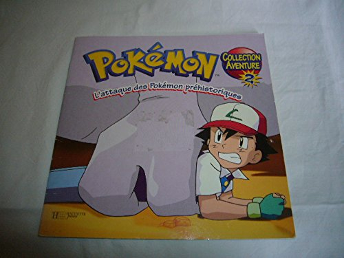 L'attaque des Pokémon préhistoriques