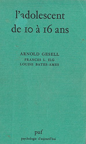 adolescent de 10 a 16 ans (l')