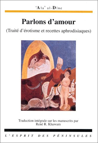 Parlons d'amour. Un appendice sur les médicaments destinés à corriger les défauts des hommes et des 