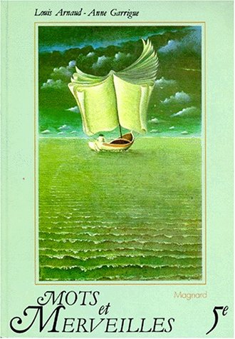 Mots et merveilles : classe de 5e