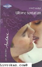 ultime tentation, audace hs