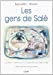Les gens de Salé : tradition et changement dans une ville marocaine de 1830 à 1930