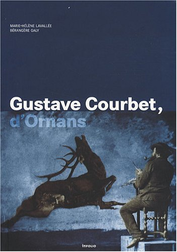 Gustave Courbet, d'Ornans