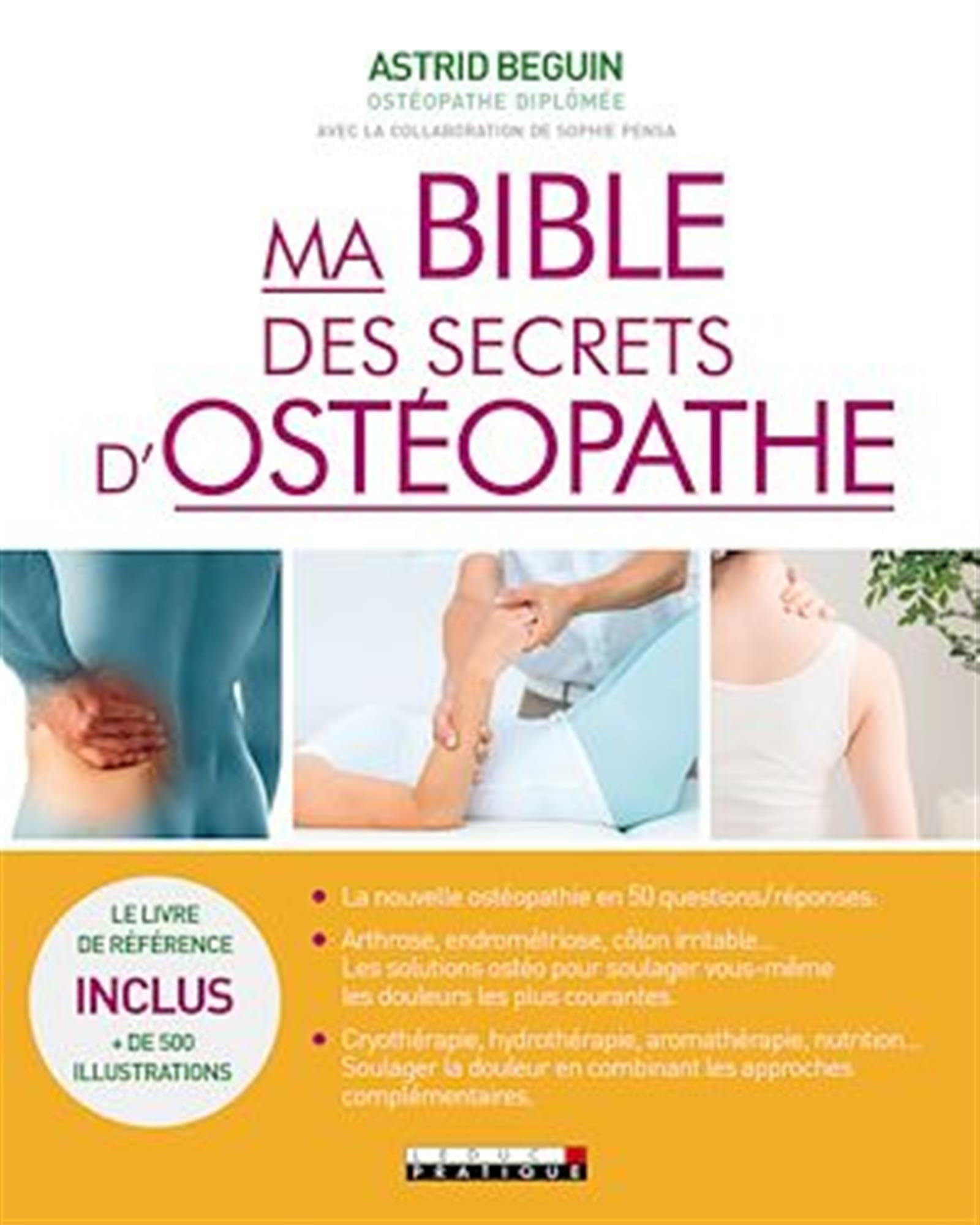 Ma bible des secrets d'ostéopathe