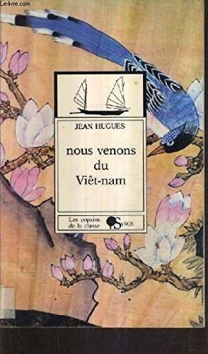 Nous venons du Viêt-nam