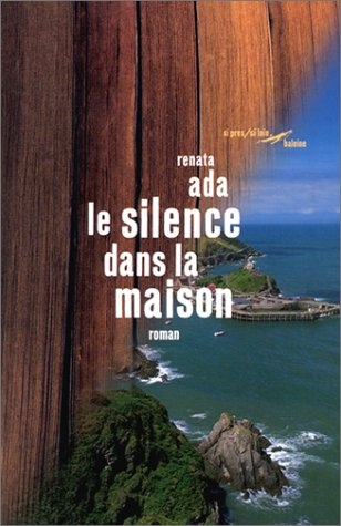 Le silence dans la maison