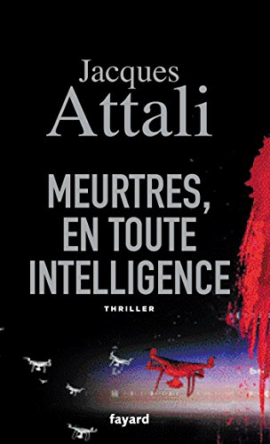 Meurtres, en toute intelligence : thriller