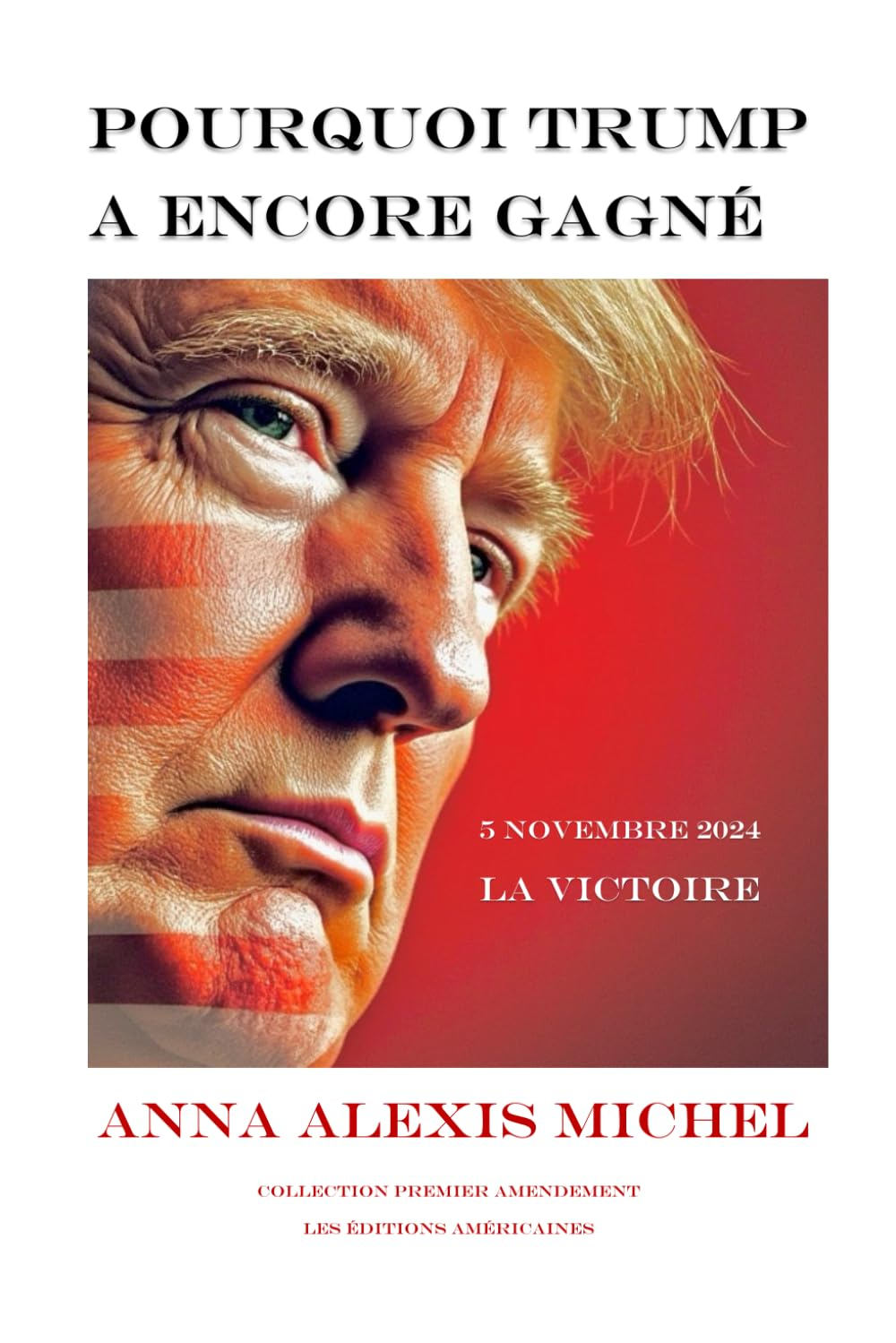 Pourquoi Trump a encore gagné