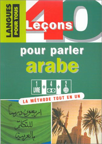 40 leçons pour parler arabe