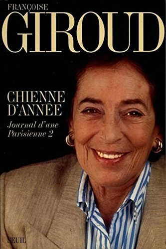 Journal d'une Parisienne. Vol. 2. Chienne d'année : 1995
