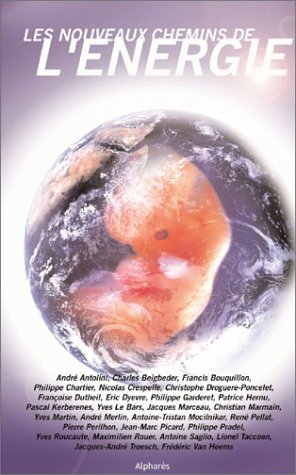 Les nouveaux chemins de l'énergie