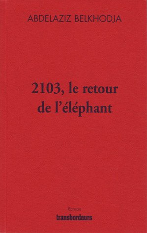 2013, le retour de l'éléphant