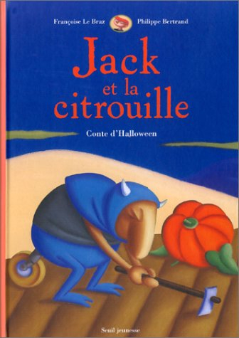 Jack et la citrouille : conte d'Halloween