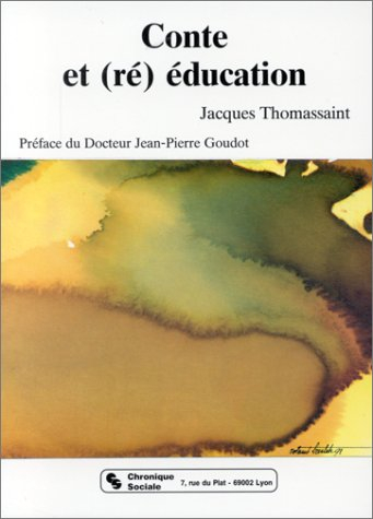 Conte et (ré)éducation