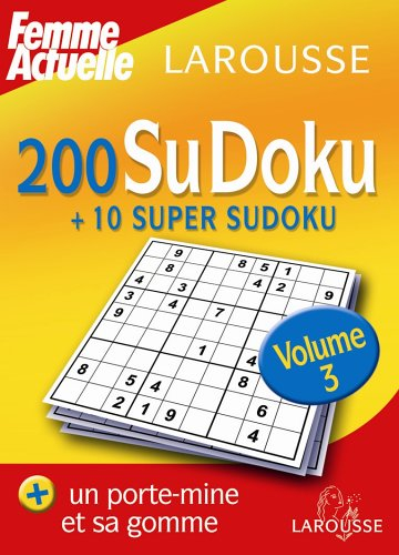 200 sudoku. Vol. 3. + 10 super sudoku