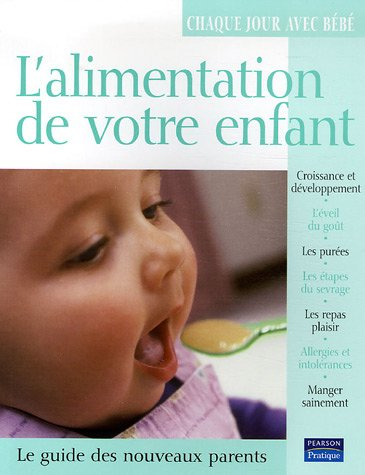 L'alimentation de votre enfant