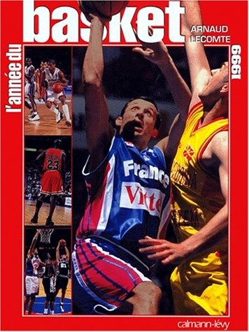 L'année du basket 1999