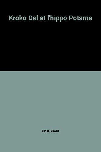 Kroko Dal et l'hippo Potame