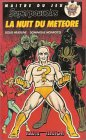 la nuit du météore : volume 1 : superpouvoirs : maitre du jeu