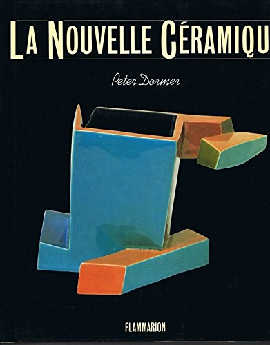 La Nouvelle céramique