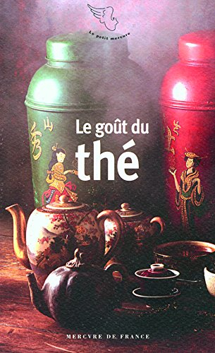 Le goût du thé